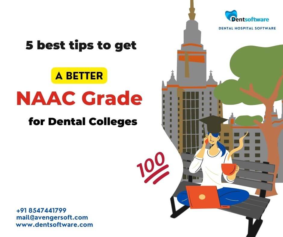 Naac accreditation for dental college dentsoftware dental software